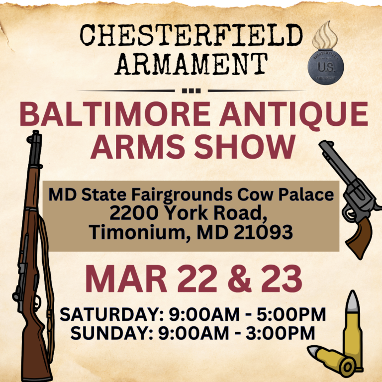 Upcoming Event: Baltimore Antique Arms Show Mar 22 & 23, 2025