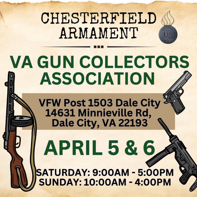 Upcoming Event: Virginia Gun Collectors Assoc. Gun Show, April 5 & 6