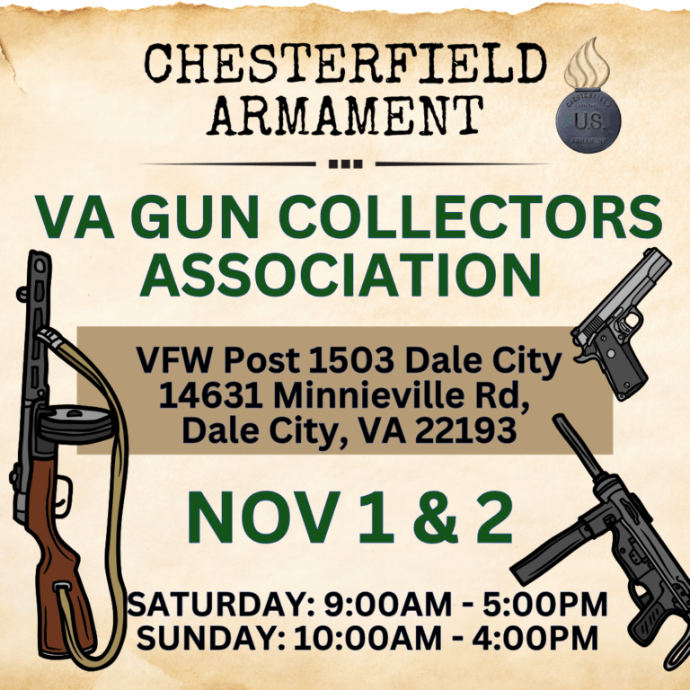 Upcoming Event: Virginia Gun Collectors Assoc. Gun Show, Nov 1 & 2, 2025