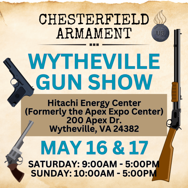 Upcoming Event: Wytheville Gun Show MAY 16 & 17, 2026