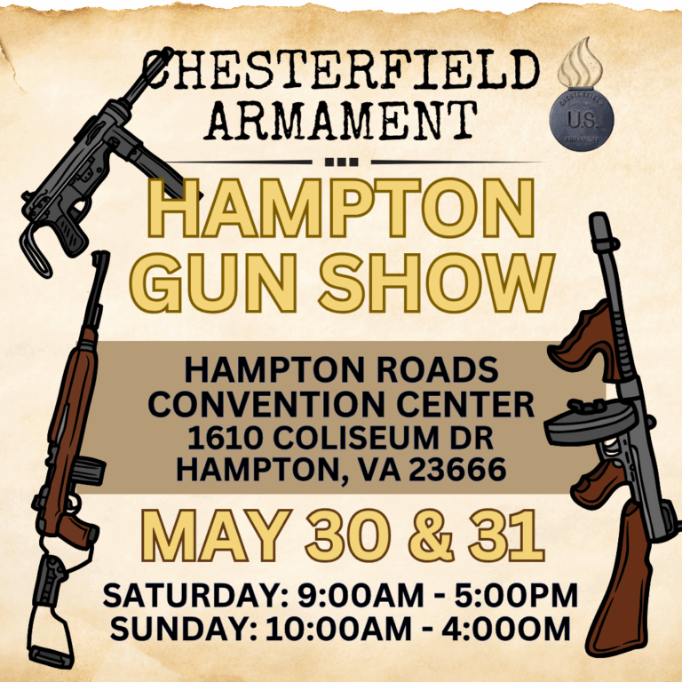 Upcoming Event: Hampton Gun Show MAY 30 & 31, 2026