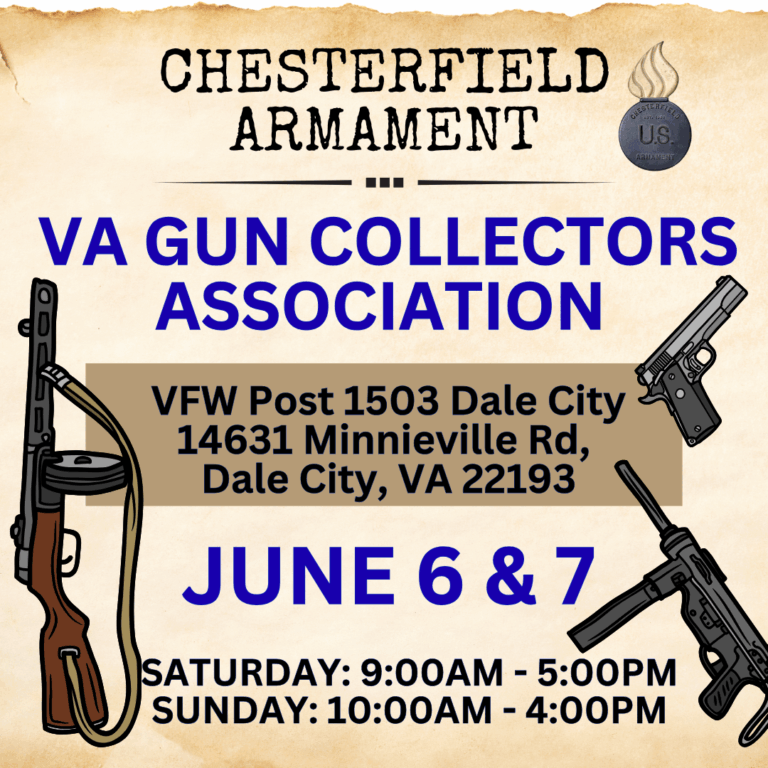 Upcoming Event: Virginia Gun Collectors Assoc. Gun Show, JUNE 6 & 7, 2026